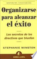 Libro Organizarse para alcanzar el éxito