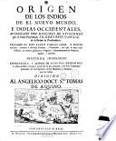 Origen de los Indios del nuevo mundo, e Indias occidentales ... presentado Fr. Gregorio Garcia ...