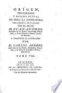 Origen, Progresos Y Estado Actual De Toda La Literatura