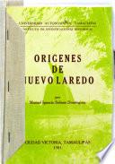 Orígenes de Nuevo Laredo