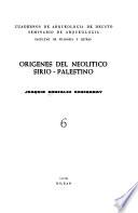 Orígenes del Neolítico sirio-palestino