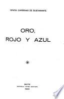 Oro, rojo y azul