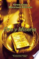 Oro y Miseria