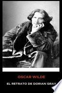 Oscar Wilde - El Retrato de Dorian Gray