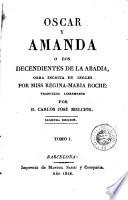 Oscar y Amanda, o, Los descendientes de la abadia