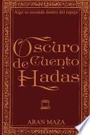 Oscuro cuento de hadas
