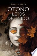 Otoño lejos del nido