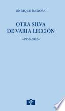 Otra silva de varia lección