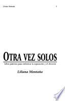 Otra vez solos?