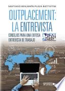 Outplacement: La entrevista