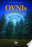 Ovnis, los mejores testigos