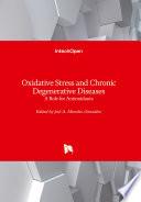 Oxidative Stress and Chronic Degenerative Diseases