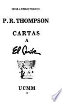 P.R. Thompson, cartas a El Caribe
