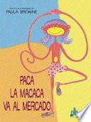Paca, la Macaca Va Al Mercado
