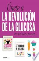Pack La revolución de la glucosa