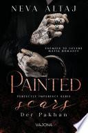 Painted Scars - Der Pakhan (Perfectly Imperfect Serie 1)
