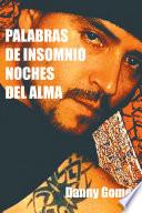PALABRAS DE INSOMNIO NOCHES DEL ALMA