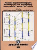 Paleozoic sequence stratigraphy, biostratigraphy, and biogeography