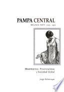 Pampa Central: pt. 1925-1952