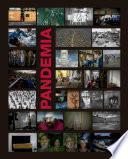 Pandemia. Miradas de una tragedia