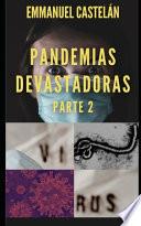 Pandemias Devastadoras