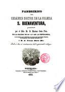 Panegírico del Seráfico Doctor de la Iglesia S. Buenaventura pronunciado por Rdo. Dr. Mariano Costa Pbro