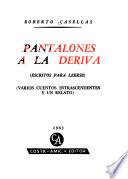 Pantalones a la deriva
