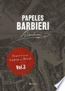 Papeles Barbieri. Teatro de los Caños del Peral, vol. 3