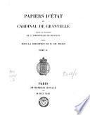 Papiers d'État du Cardinal de Granvelle