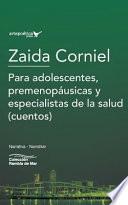 Para Adolescentes, Premenopausicas y Especialistas de la Salud