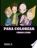 Para Colorear Código Lyoko
