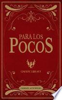 Para Los Pocos