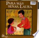 Para más señas, Laura