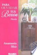 Para olvidar tus besos