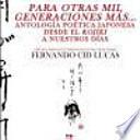 Para otras mil generaciones más-- : antología poética japonesa desde el kojiki a nuestros días
