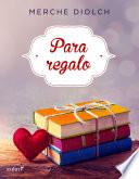 Para regalo