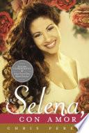 Para Selena, Con Amor