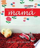 Para Ti, Futura Mama