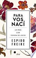 Para vos nací