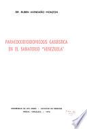 Paracoccidioidomicosis casuística en el sanatorio Venezuela..