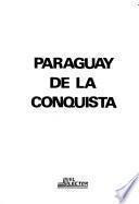 Paraguay de la conquista
