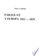 Paraguay y Europa, 1811-1870