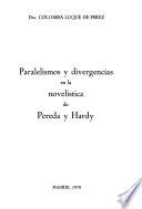 Paralelismos y divergencias en la novelistica de pereda y hardy