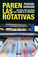 Paren las rotativas