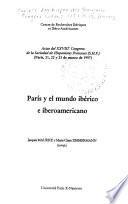 París y el mundo ibérico e iberoamericano