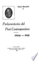 Parlamentarios del Perú contemporáneo, 1904-1921