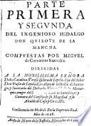 Parte primera y segunda del ingenioso hidalgo don Quixote de la Mancha