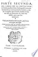 Parte segunda. Del libro de la imitacion de Christo nuestro señor, etc
