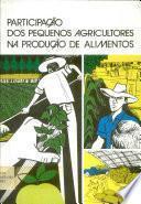 Participa Coa Dos Pequenos Agricultores Na Producao de Alimentos