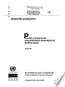 Pasado y presente del comportamiento tecnológico de América Latina